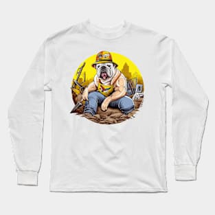 A Carpenter English Bulldog with a tool belt and hard hat, riding a yellow bulldozer and moving dirt Long Sleeve T-Shirt